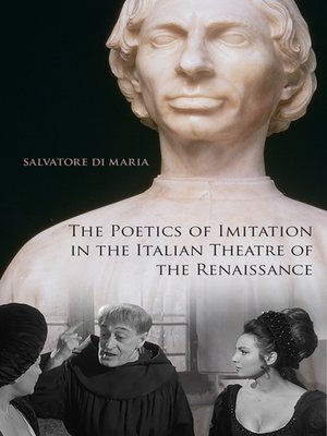 cover image of The Poetics of Imitation in the Italian Theatre of the Renaissance